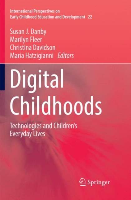 Digital Childhoods