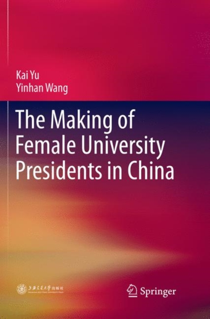 Making of Female University Presidents in China