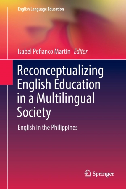 Reconceptualizing English Education in a Multilingual Society