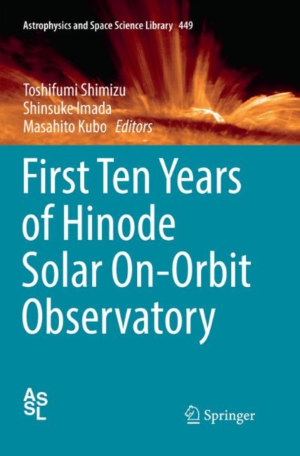 First Ten Years of Hinode Solar On-Orbit Observatory