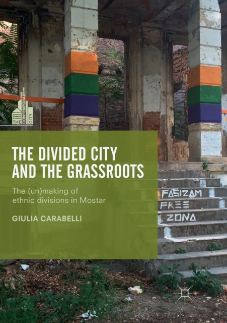 Divided City and the Grassroots