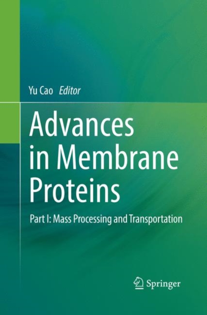 Advances in Membrane Proteins