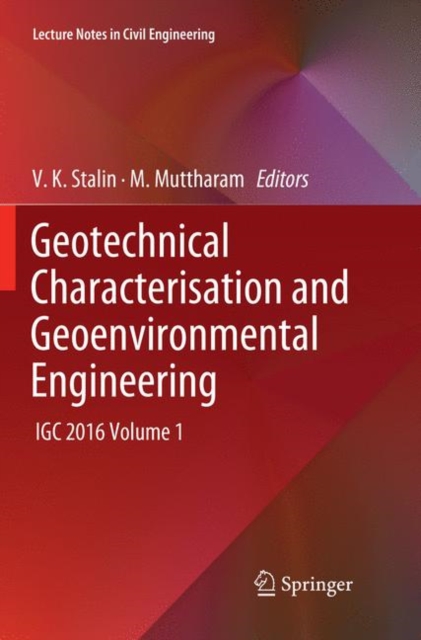 Geotechnical Characterisation and Geoenvironmental Engineering