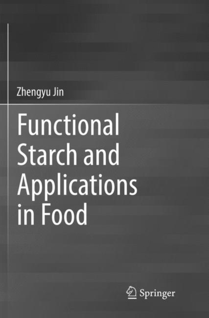 Functional Starch and Applications in Food