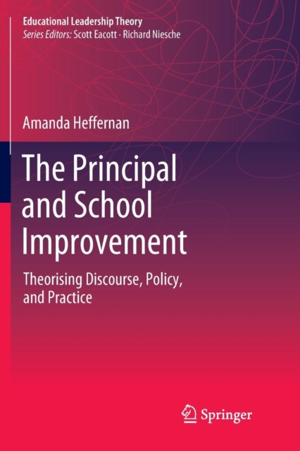 The Principal and School Improvement