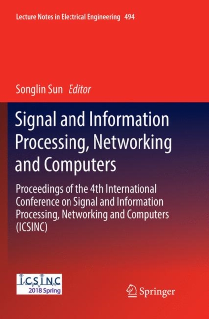 Signal and Information Processing, Networking and Computers