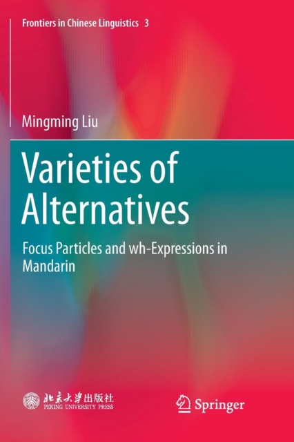 Varieties of Alternatives