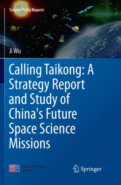 Calling Taikong: A Strategy Report and Study of China's Future Space Science Missions