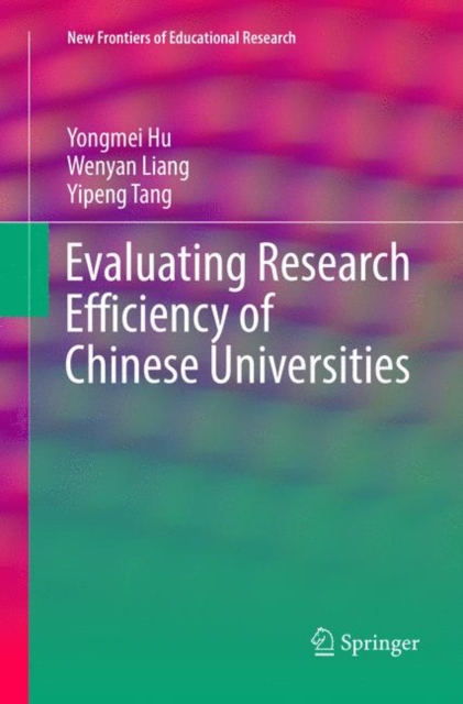 Evaluating Research Efficiency of Chinese Universities