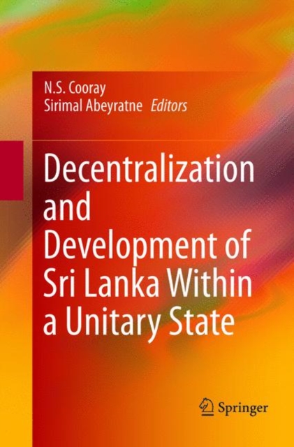 Decentralization and Development of Sri Lanka Within a Unitary State