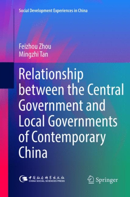 Relationship between the Central Government and Local Governments of Contemporary China
