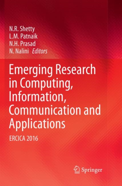 Emerging Research in Computing, Information, Communication and Applications