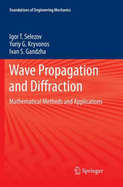 Wave Propagation and Diffraction