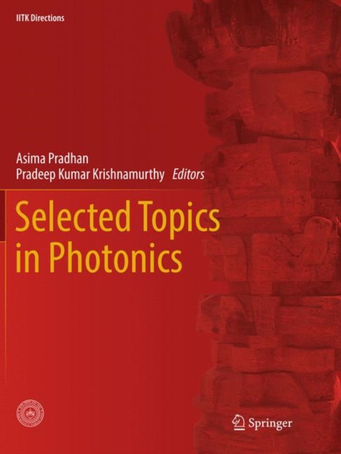 Selected Topics in Photonics