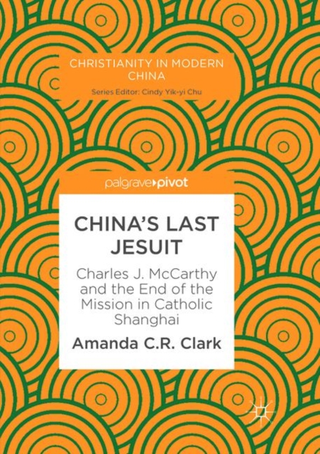 China's Last Jesuit