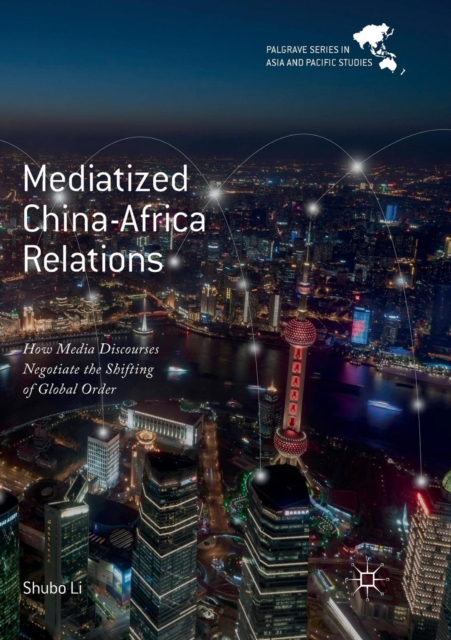 Mediatized China-Africa Relations