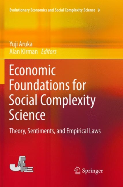 Economic Foundations for Social Complexity Science