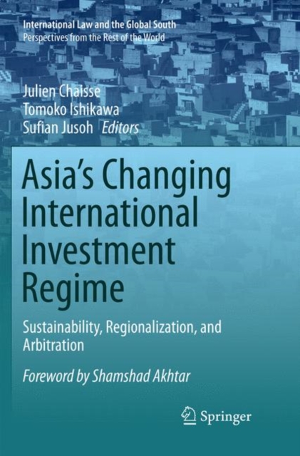 Asia's Changing International Investment Regime