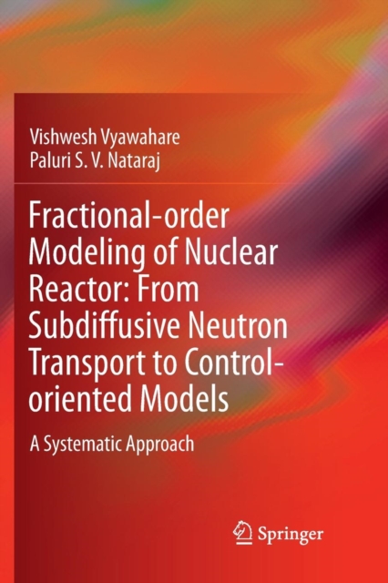 Fractional-order Modeling of Nuclear Reactor: From Subdiffusive Neutron Transport to Control-oriented Models