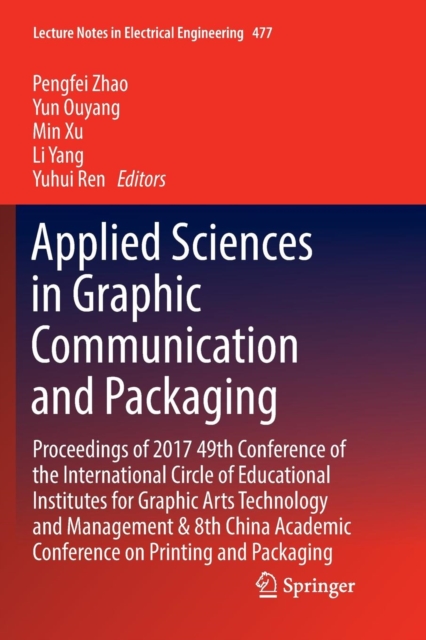 Applied Sciences in Graphic Communication and Packaging