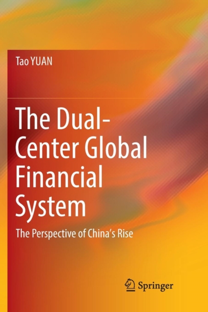 Dual-Center Global Financial System