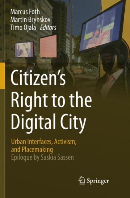 Citizen's Right to the Digital City