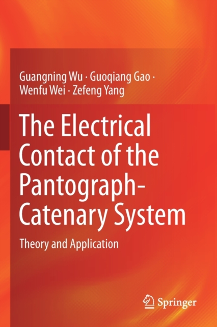 Electrical Contact of the Pantograph-Catenary System