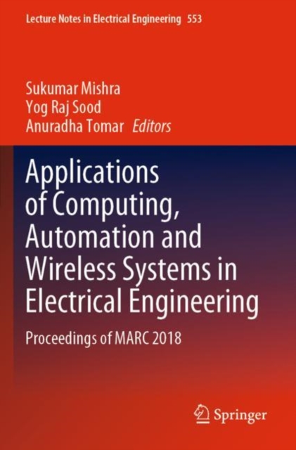 Applications of Computing, Automation and Wireless Systems in Electrical Engineering