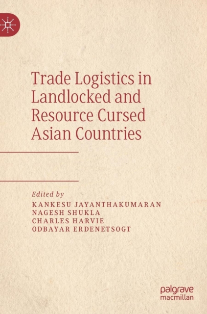 Trade Logistics in Landlocked and Resource Cursed Asian Countries
