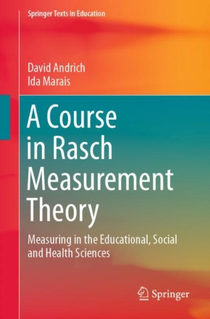 Course in Rasch Measurement Theory