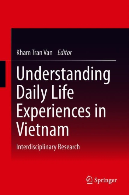 Understanding Daily Life Experiences in Vietnam