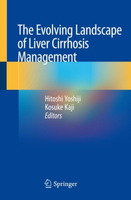 Evolving Landscape of Liver Cirrhosis Management