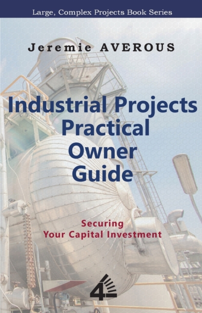 Industrial Projects Practical Owner Guide