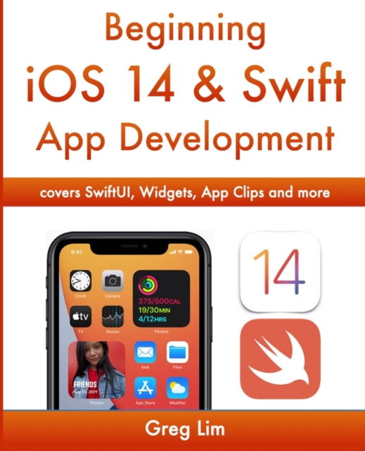 Beginning iOS 14 & Swift App Development