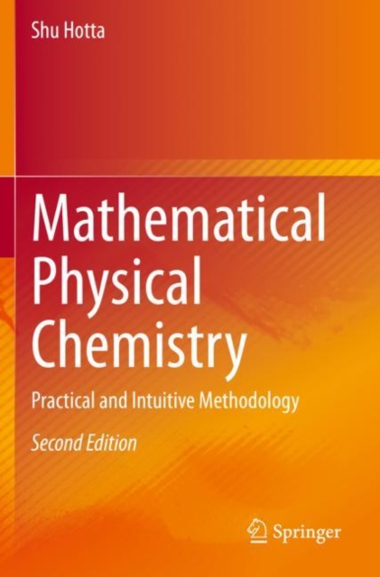 Mathematical Physical Chemistry