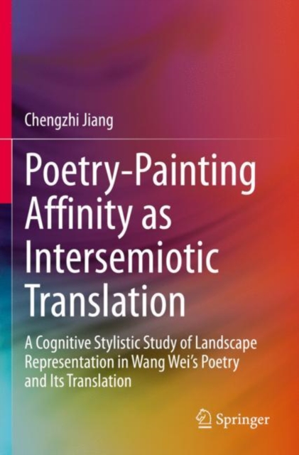 Poetry-Painting Affinity as Intersemiotic Translation