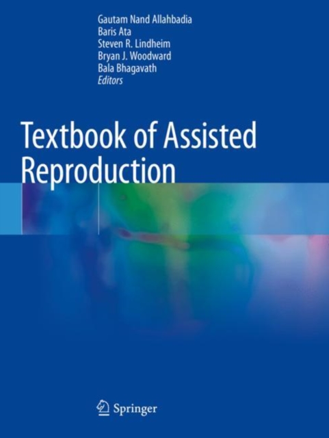 Textbook of Assisted Reproduction