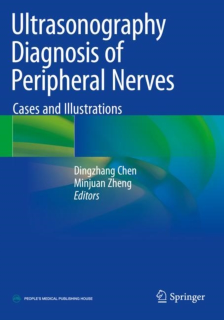 Ultrasonography Diagnosis of Peripheral Nerves