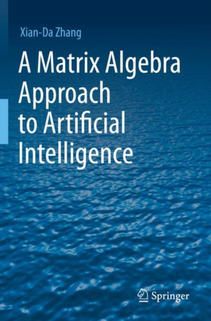 Matrix Algebra Approach to Artificial Intelligence