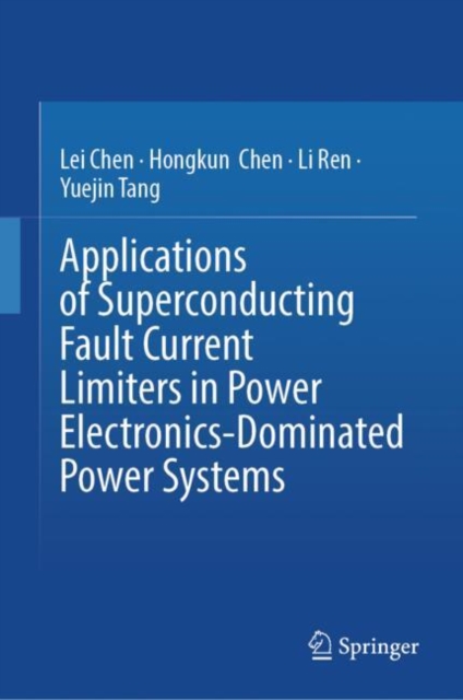 Applications of Superconducting Fault Current Limiters in Power Electronics-Dominated Power Systems