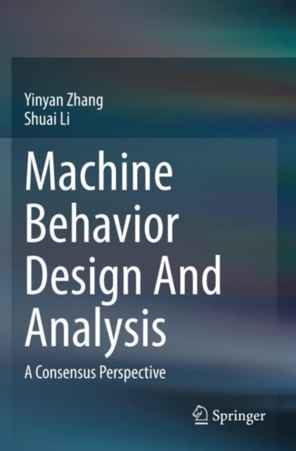 Machine Behavior Design And Analysis