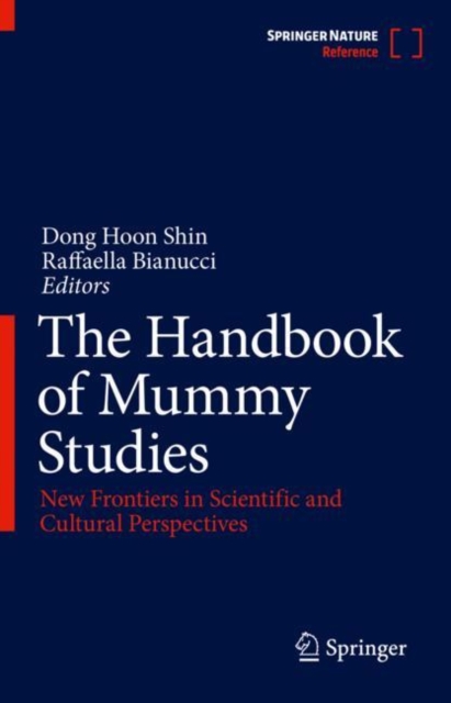 Handbook of Mummy Studies
