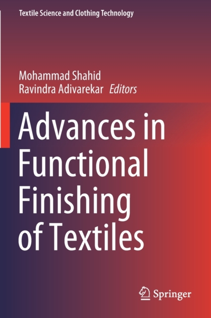 Advances in Functional Finishing of Textiles