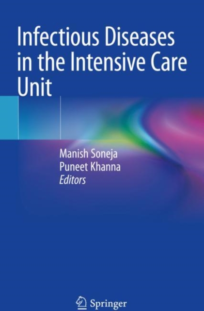 Infectious Diseases in the Intensive Care Unit