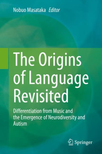 Origins of Language Revisited