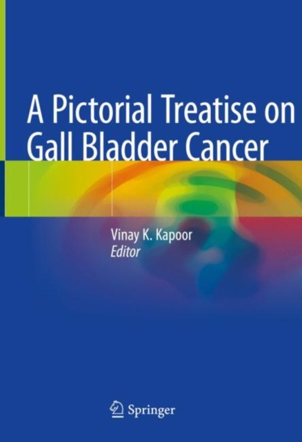 Pictorial Treatise on Gall Bladder Cancer