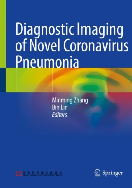 Diagnostic Imaging of Novel Coronavirus Pneumonia