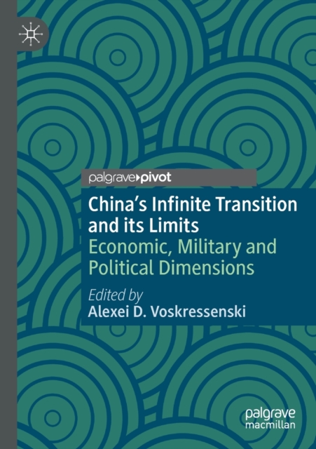 China's Infinite Transition and its Limits