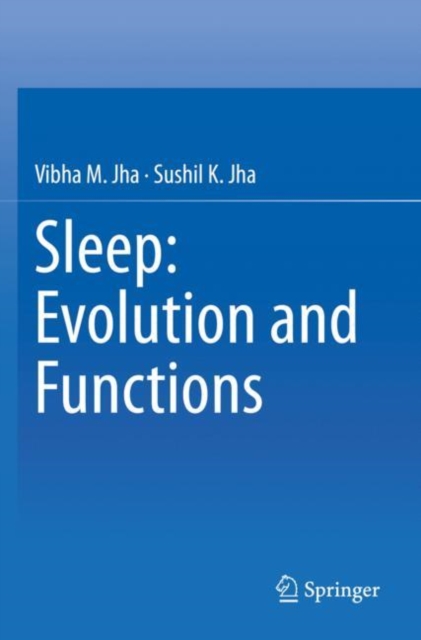 Sleep: Evolution and Functions