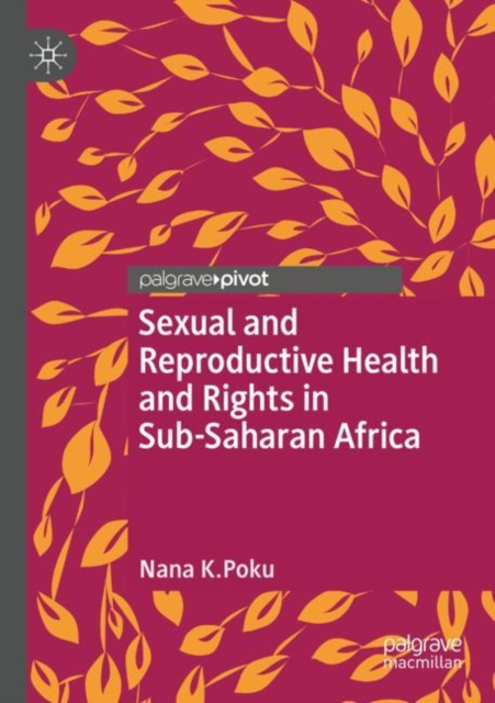 Sexual and Reproductive Health and Rights in Sub-Saharan Africa